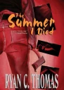 The Summer I Died