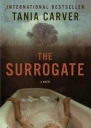 The Surrogate