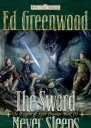 The Sword Never Sleeps
