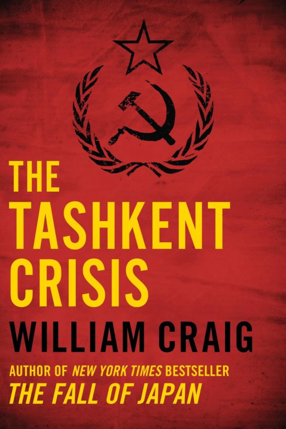 The Tashkent Crisis  Craig William