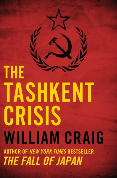 The Tashkent Crisis