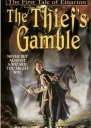 The Thiefs Gamble