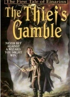 The Thiefs Gamble