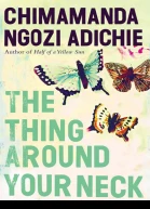 The Thing Around Your Neck