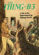 The Thing in B3 A Tale of the Supernatural