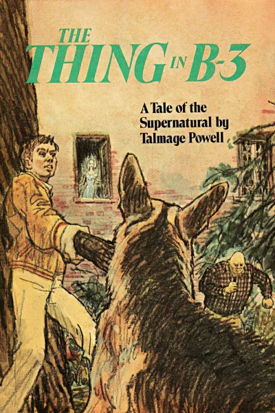 The Thing in B3 A Tale of the Supernatural