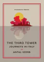 The Third Tower Journeys in Italy