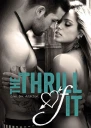 The Thrill of It