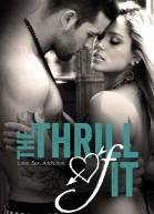 The Thrill of It