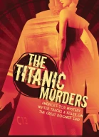 The Titanic Murders