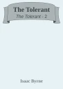 The Tolerant
