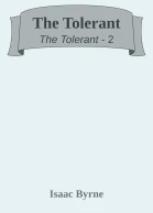 The Tolerant