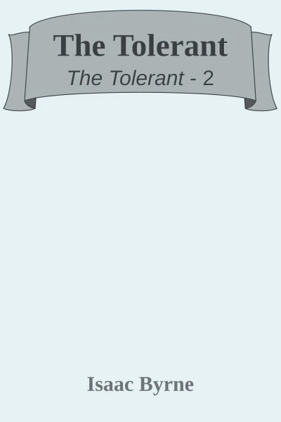 The Tolerant