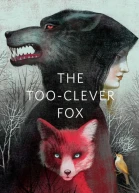 The TooClever Fox