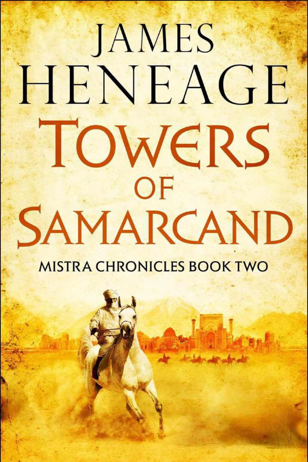 The Towers of Samarcand  Heneage James