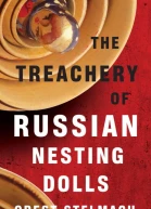 The Treachery of Russian Nesting Dolls