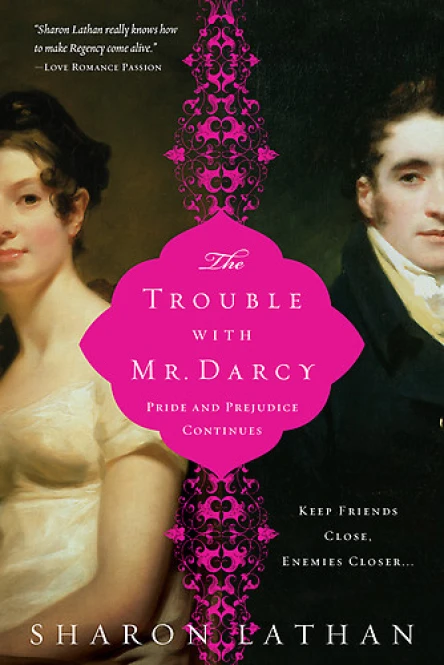 The Trouble with Mr Darcy