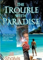 The Trouble With Paradise