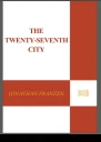 The TwentySeventh City  A Novel