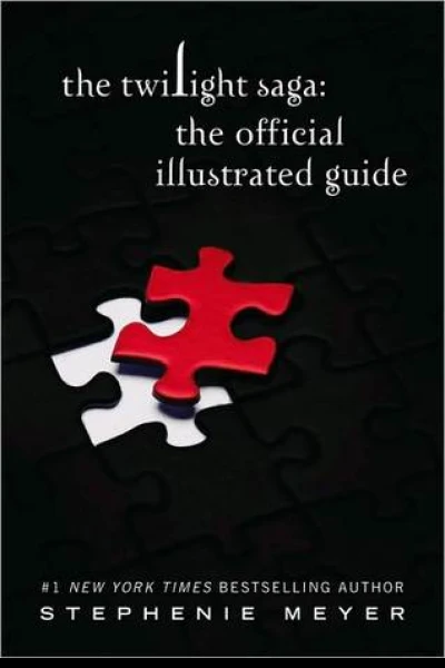 The Twilight Saga The Official Illustrated Guide