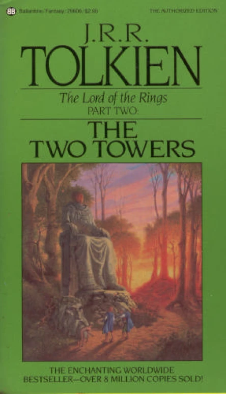 The Two Towers The Lord of the Rings Part 2
