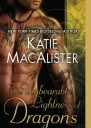 The Unbearable Lightness of Dragons