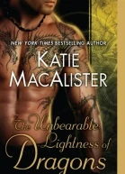 The Unbearable Lightness of Dragons