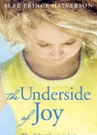 The Underside of Joy