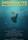 The Underwater Ballroom Society