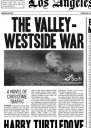 The ValleyWestside War