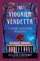 The Viognier Vendetta  Crosby Ellen