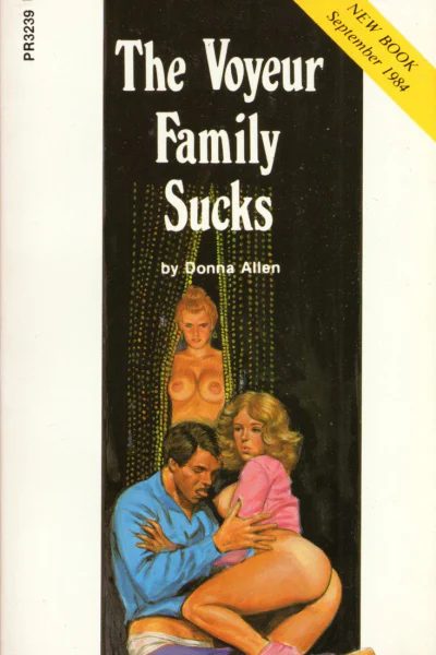 The voyeur family sucks