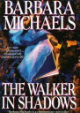 The Walker in Shadows