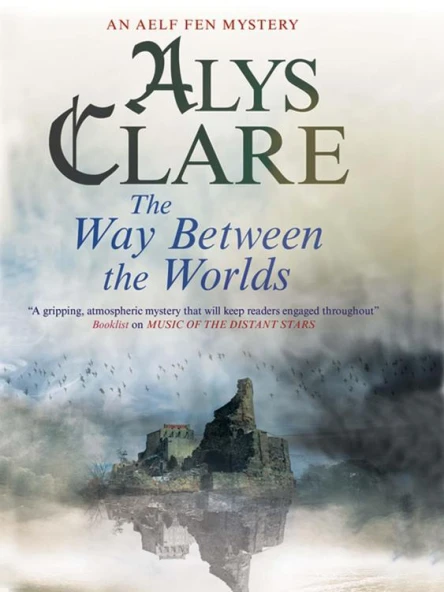 The Way Between the Worlds