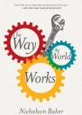 The Way the World Works