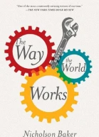The Way the World Works