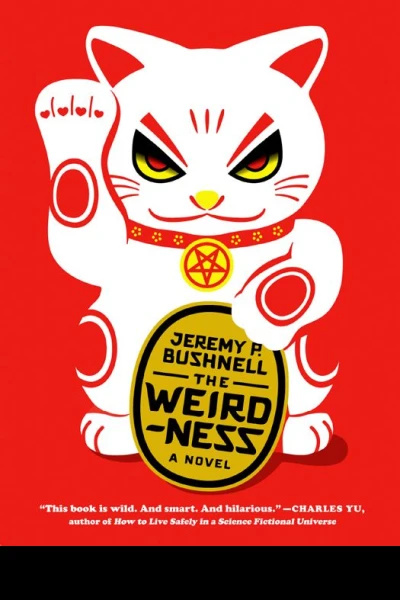 The Weirdness