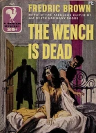 The Wench Is Dead