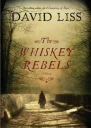 The Whiskey Rebel