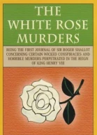 The White Rose murders