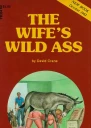 The wifes wild ass
