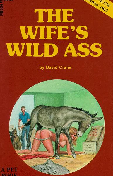 The wifes wild ass