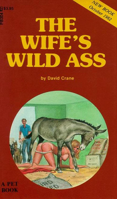 The wifes wild ass