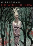 The Witch of Duva A Ravkan Folk Tale