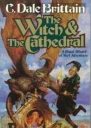 The Witch the Cathedral