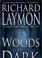 The Woods Are Dark