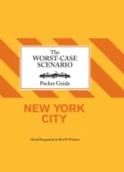 The WorstCase Scenario Pocket Guide New York City