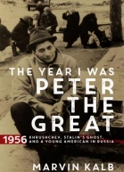 The Year I Was Peter the Great