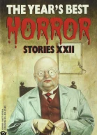 The Years Best Horror Stories 22
