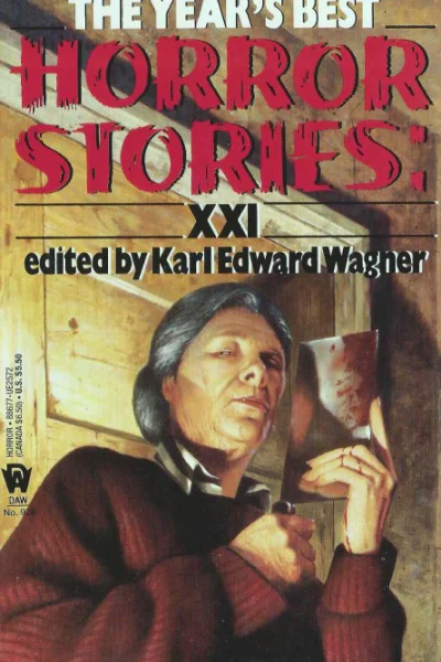 The Years Best Horror Stories XXI
